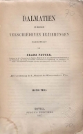 Petter Franz: Dalmatien in seinen verschiedenen Beziehungen